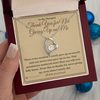 Meaningful gift for therapist - Thank You for Not Giving Up on Me