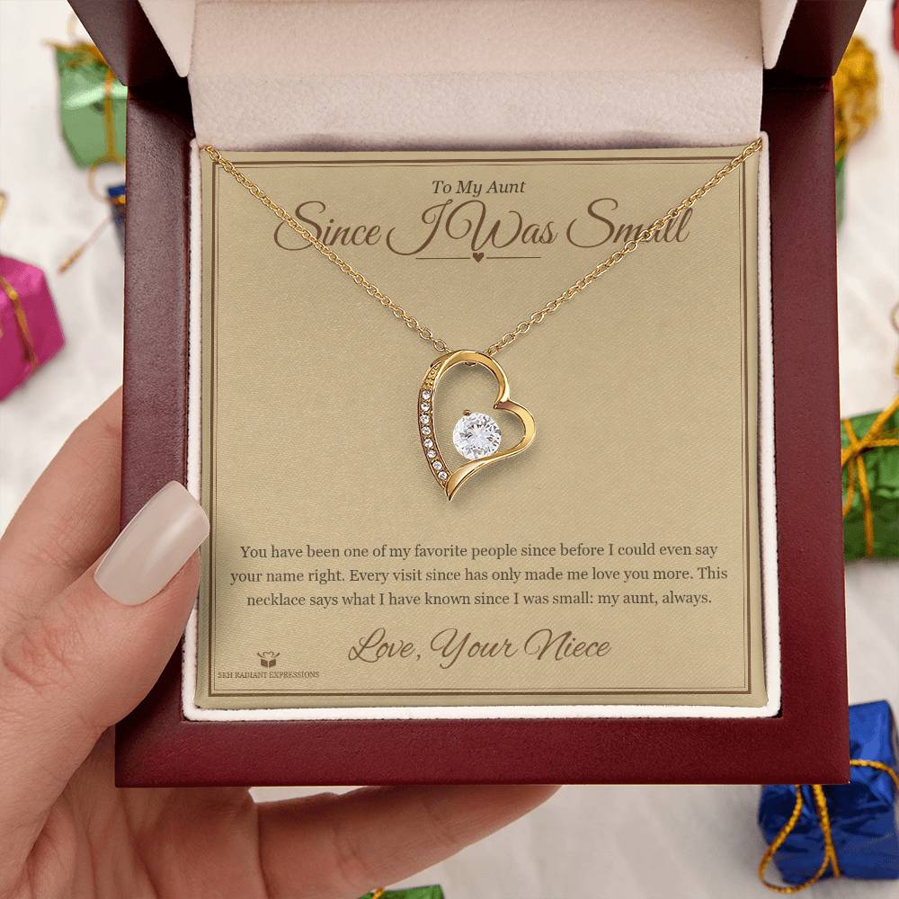 Since I Was Small - Forever Love Necklace for Aunt
