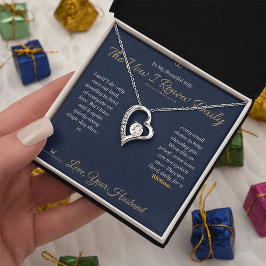 The Vow I Renew Daily - Forever Love Necklace with Red Rose Box for Wife