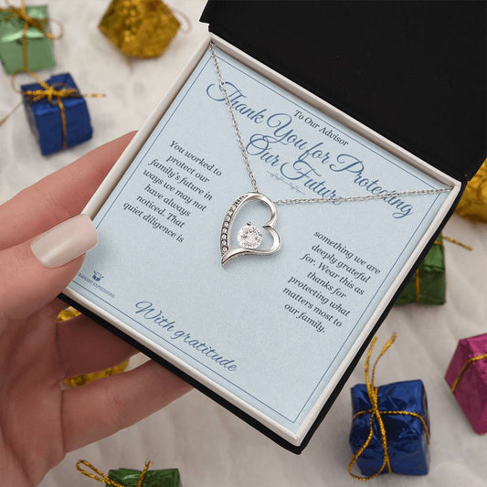 Thank You for Protecting Our Future - Forever Love Necklace for Advisor