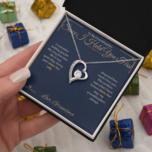 Since I Held You First - Forever Love Necklace for Granddaughter