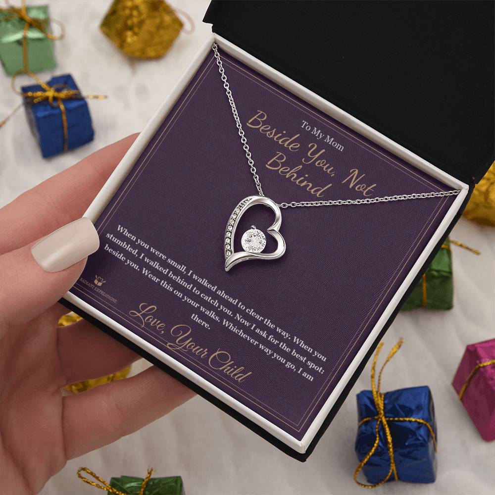 Beside You, Not Behind - Forever Love Necklace for Mom - personalized keepsake gift from SKH Radiant Expressions