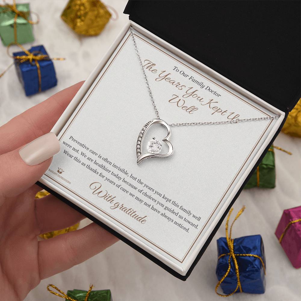 The Years You Kept Us Well - Forever Love Necklace for Doctor - personalized keepsake gift from SKH Radiant Expressions