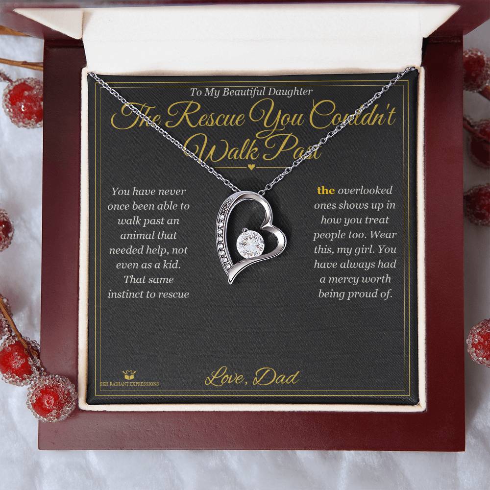 The Rescue You Couldn't Walk Past - Forever Love Necklace for Daughter