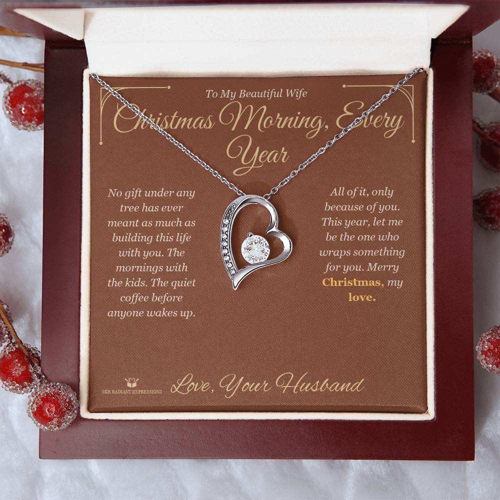 Christmas Morning, Every Year - Forever Love Necklace for Wife