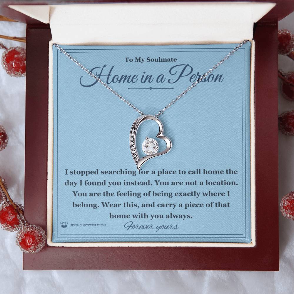 Meaningful gift for soulmate - Home in a Person