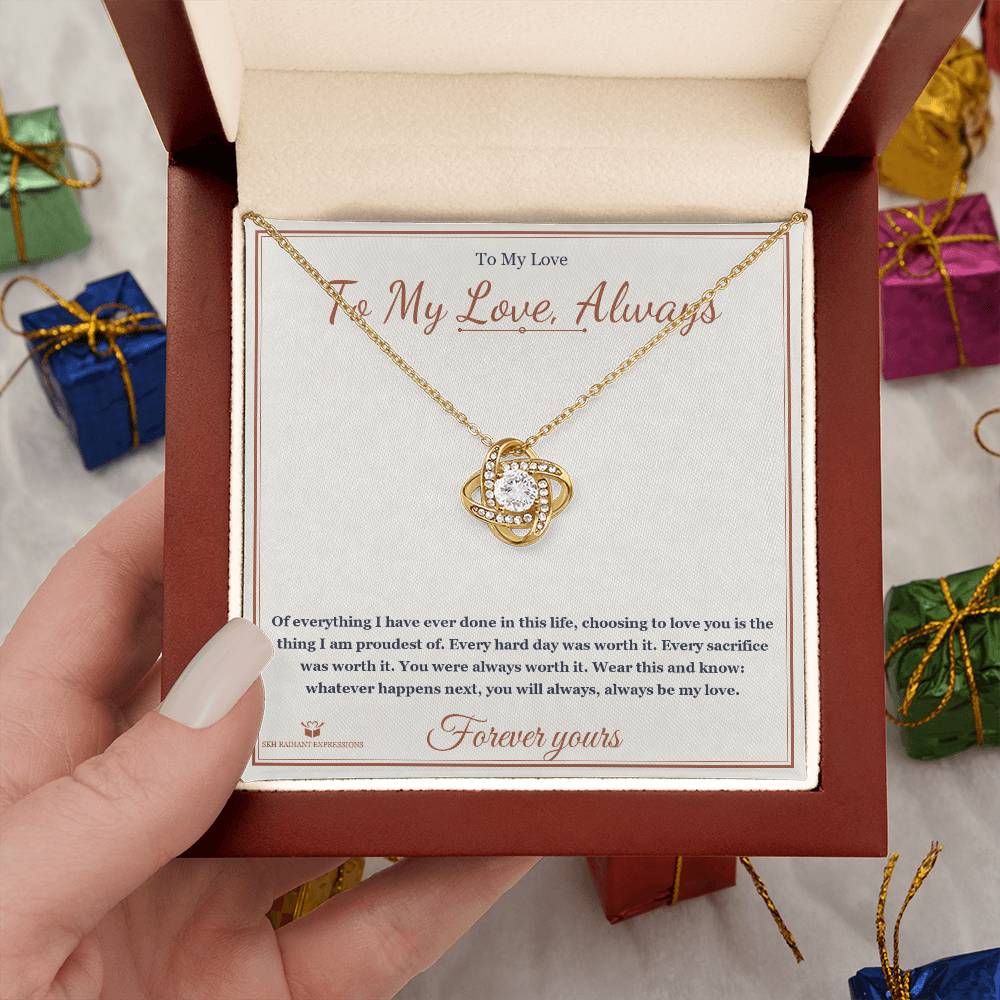 To My Love, Always - Love Knot Necklace for Partner