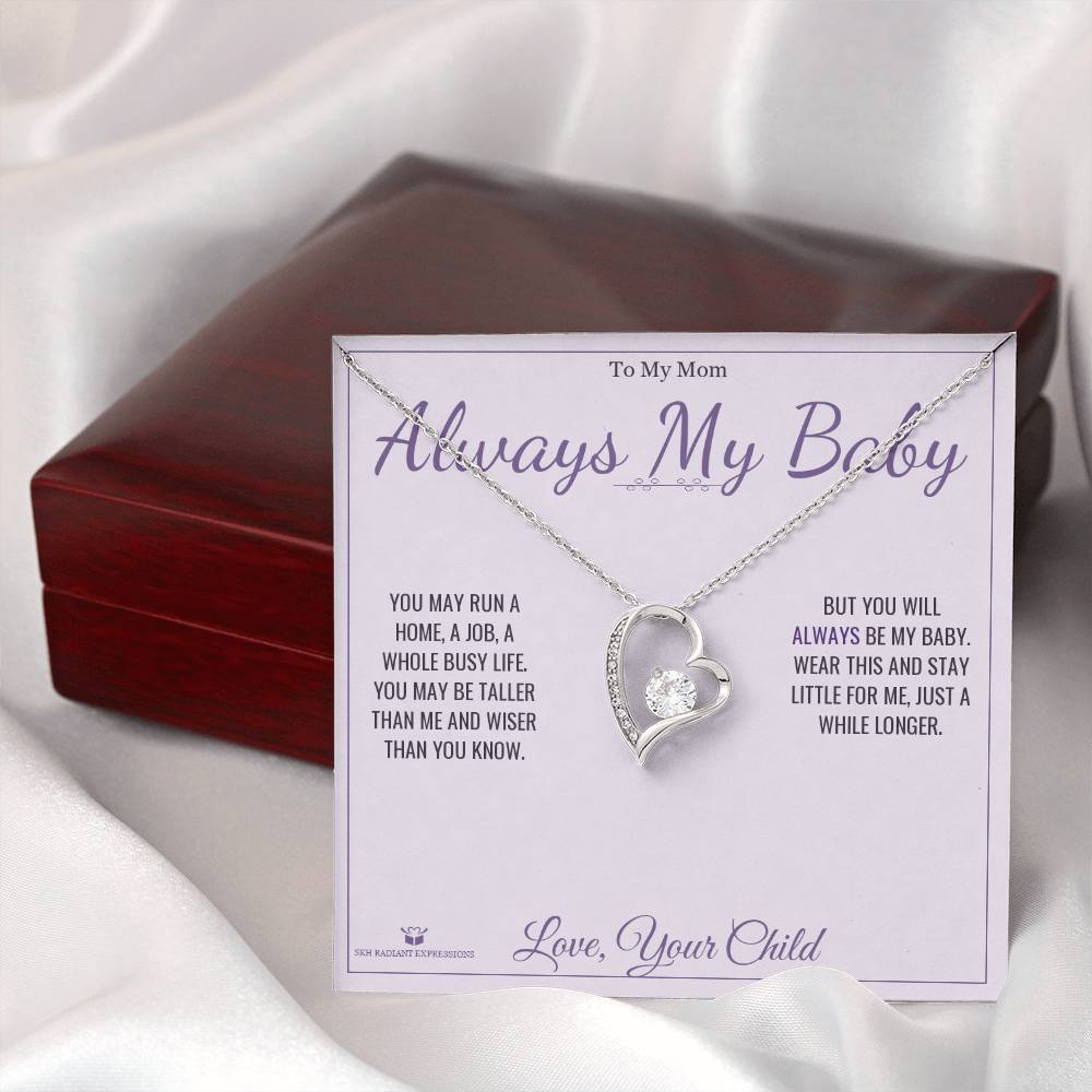 Always My Baby - Forever Love Necklace for Mom