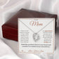 A Symbol of My Eternal Love - Forever Love Necklace for Mom