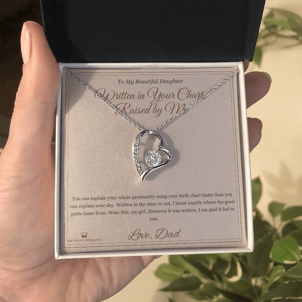 Written in Your Chart, Raised by Me - Forever Love Necklace for Daughter - personalized keepsake gift from SKH Radiant Expressions