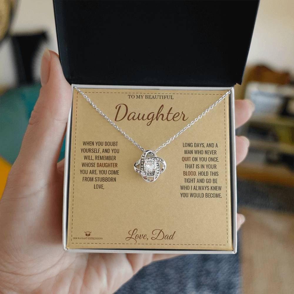 Braver Than You Know - Love Knot Necklace for Daughter