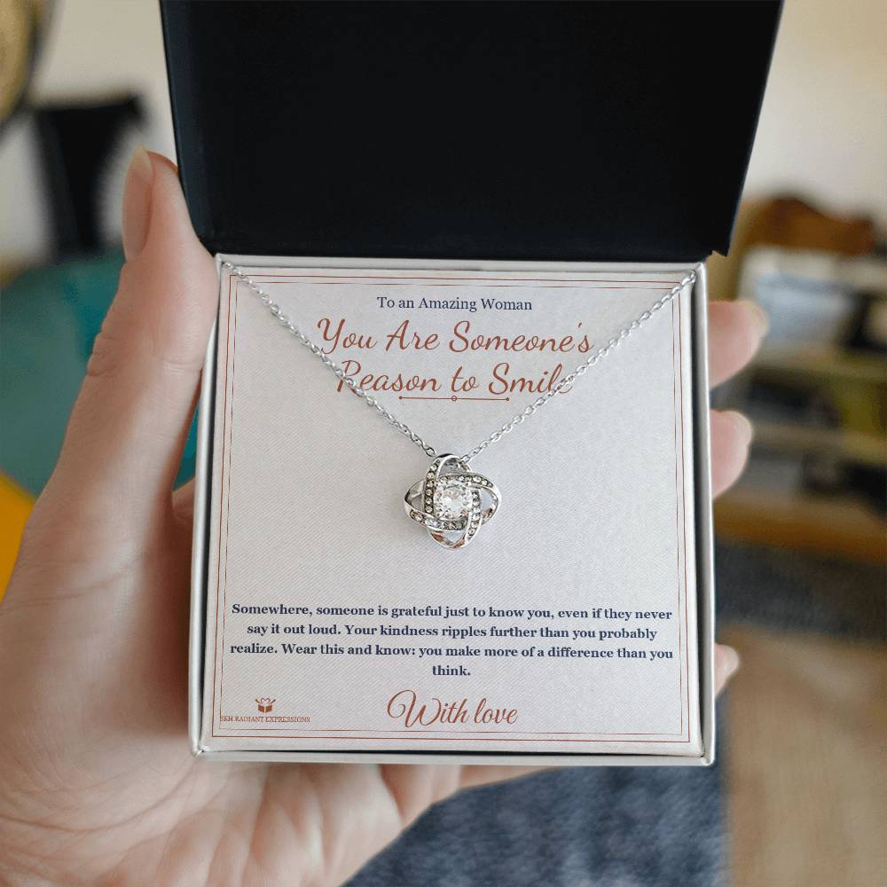 You Are Someone's Reason to Smile - Love Knot Necklace for Her - personalized keepsake gift from SKH Radiant Expressions