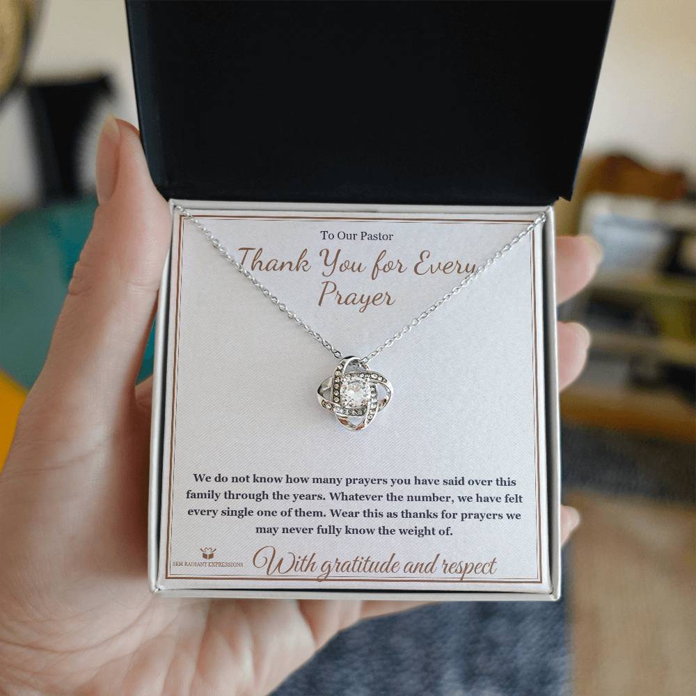 Thank You for Every Prayer - Love Knot Necklace for Pastor - personalized keepsake gift from SKH Radiant Expressions