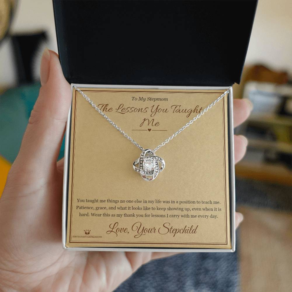 The Lessons You Taught Me - Love Knot Necklace for Stepmom - personalized keepsake gift from SKH Radiant Expressions