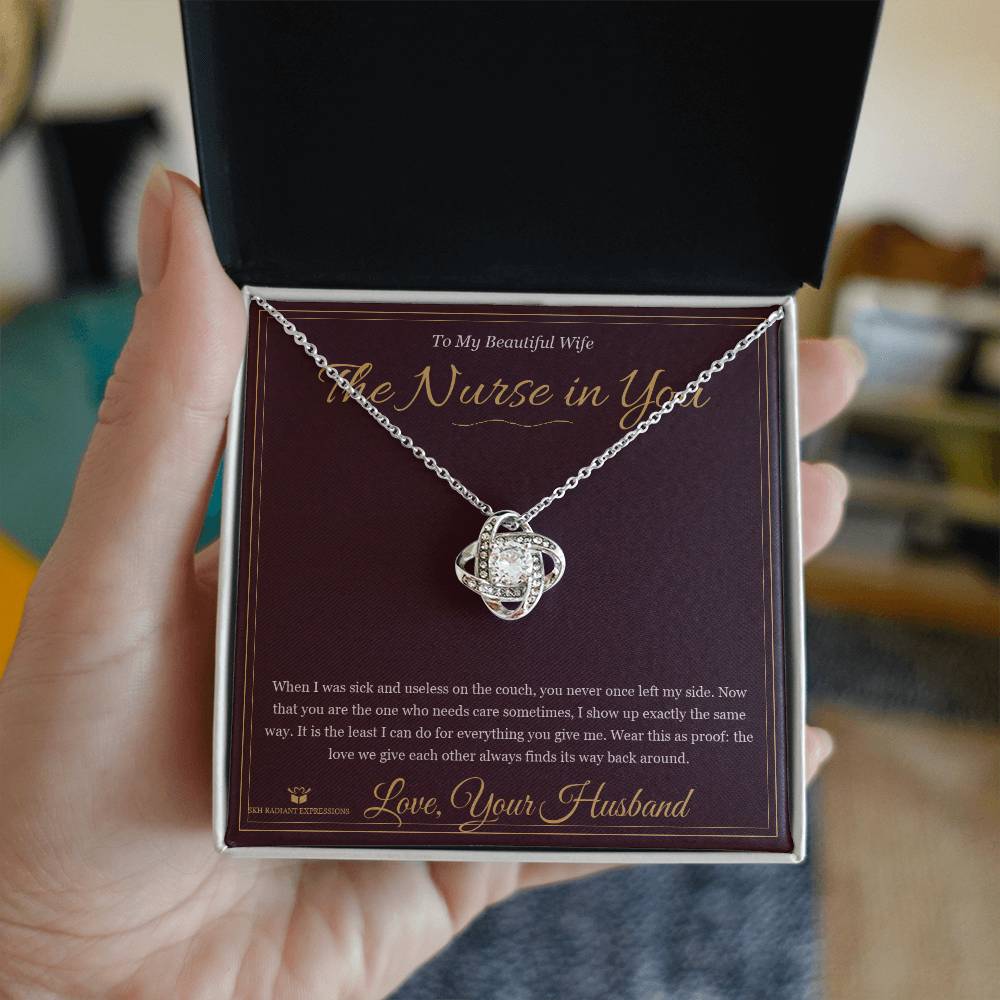 The Nurse in You - Love Knot Necklace for Wife - personalized keepsake gift from SKH Radiant Expressions