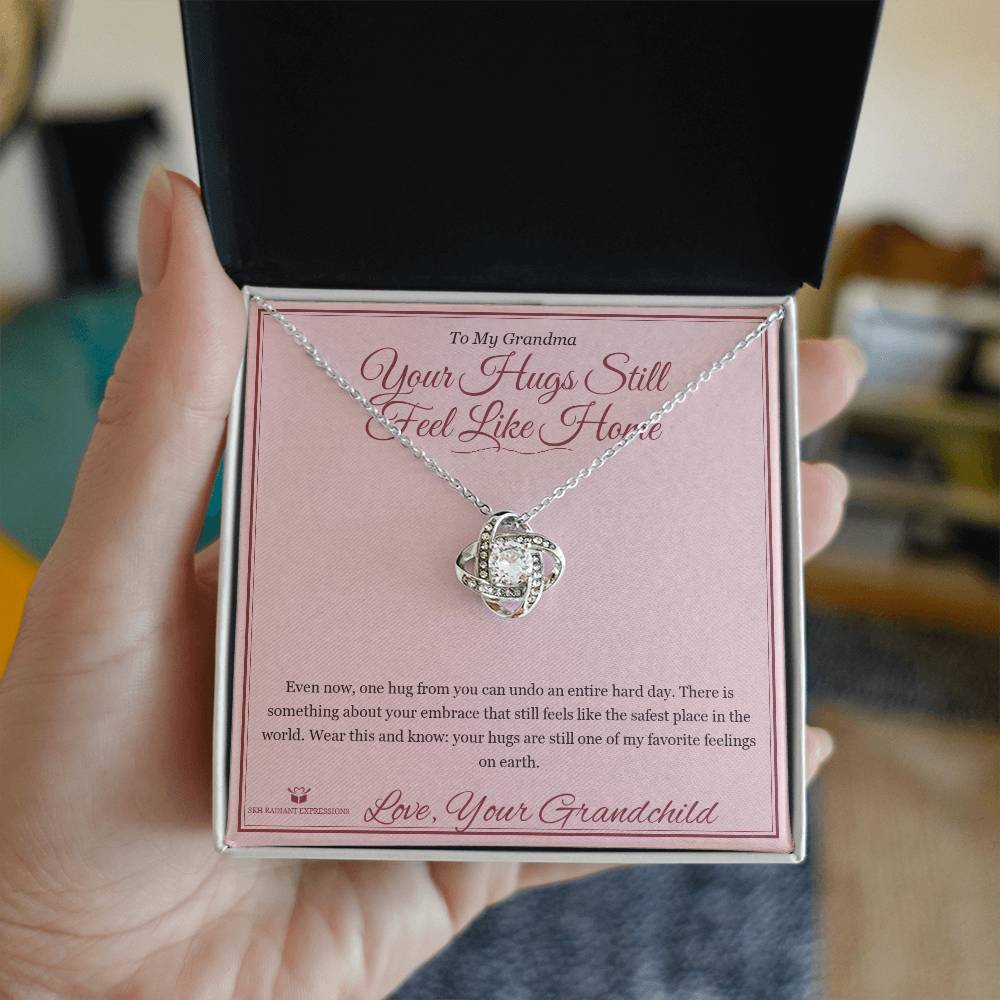 Your Hugs Still Feel Like Home - Love Knot Necklace for Grandmother - personalized keepsake gift from SKH Radiant Expressions