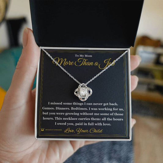 More Than a Job - Love Knot Necklace for Mom - personalized keepsake gift from SKH Radiant Expressions