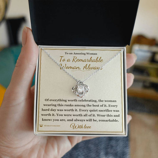 To a Remarkable Woman, Always - Love Knot Necklace for Her - personalized keepsake gift from SKH Radiant Expressions