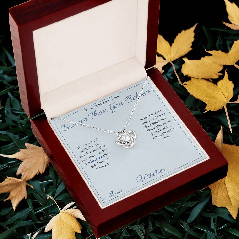 Braver Than You Believe - Love Knot Necklace for Her