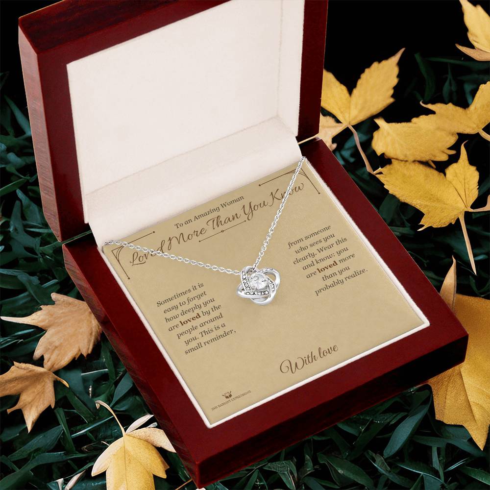 Loved More Than You Know - Love Knot Necklace for Her