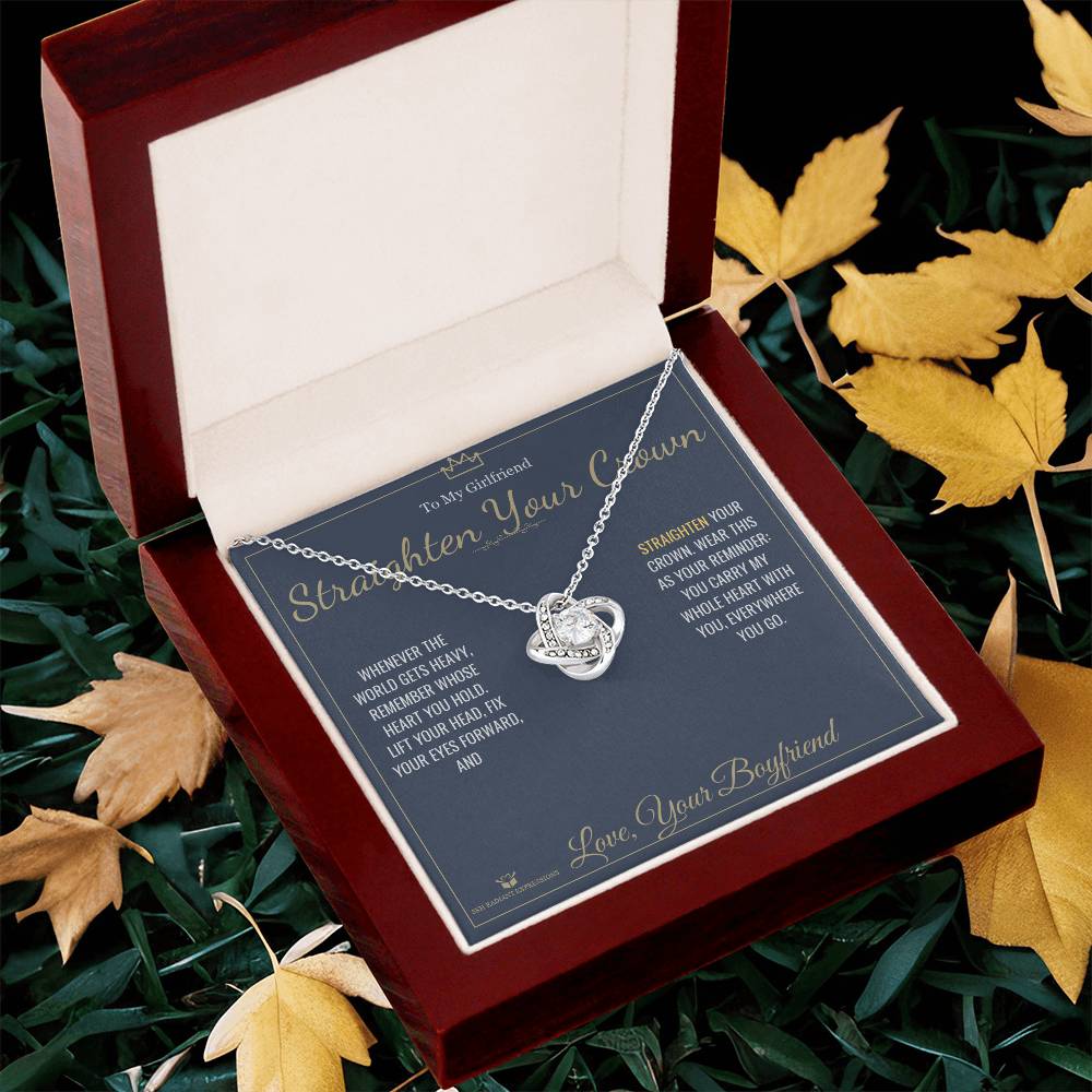 Straighten Your Crown - Love Knot Necklace for Girlfriend