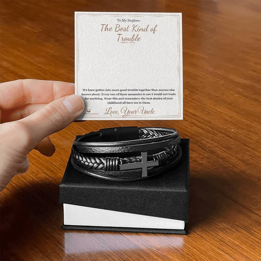 The Best Kind of Trouble - Men's Cross Bracelet for Nephew