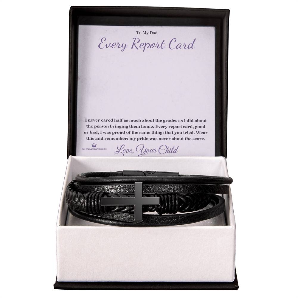 Every Report Card - Men's Cross Bracelet for Dad
