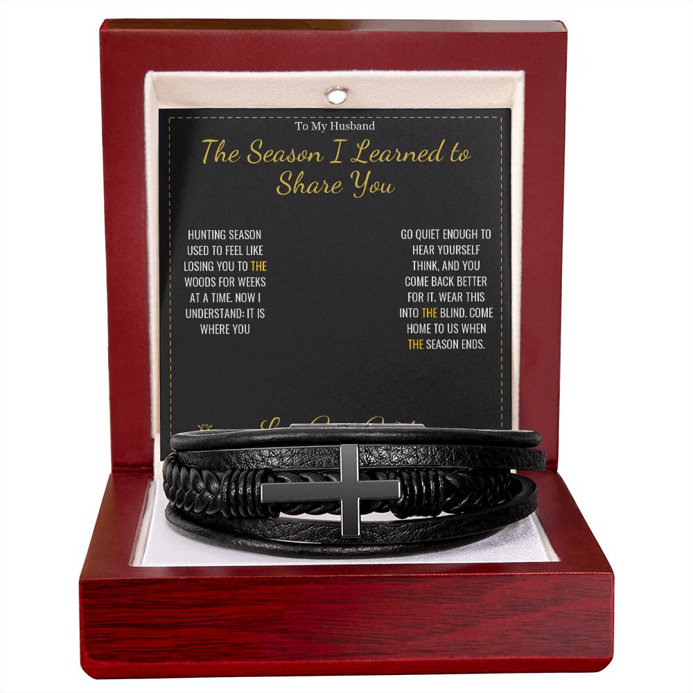 The Season I Learned to Share You - Men's Cross Bracelet for Husband