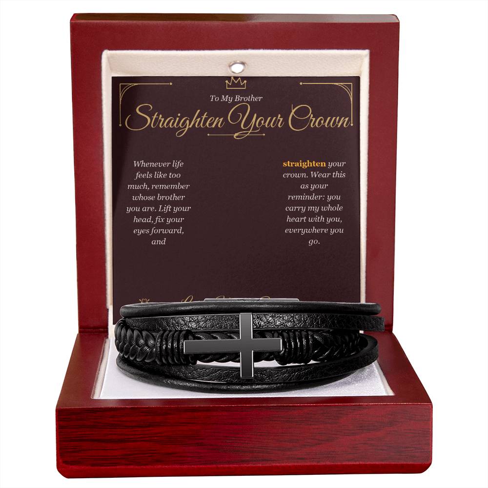 Straighten Your Crown - Men's Cross Bracelet for Brother