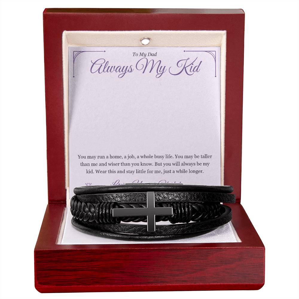 Always My Kid - Men's Cross Bracelet for Dad