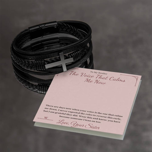 The Voice That Calms Me Now - Men's Cross Bracelet for Brother