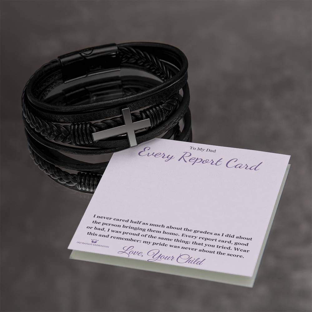 Every Report Card - Men's Cross Bracelet for Dad