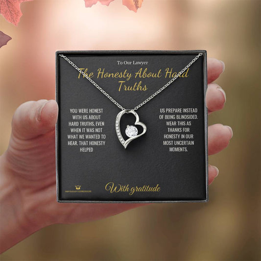 The Honesty About Hard Truths - Forever Love Necklace for Lawyer