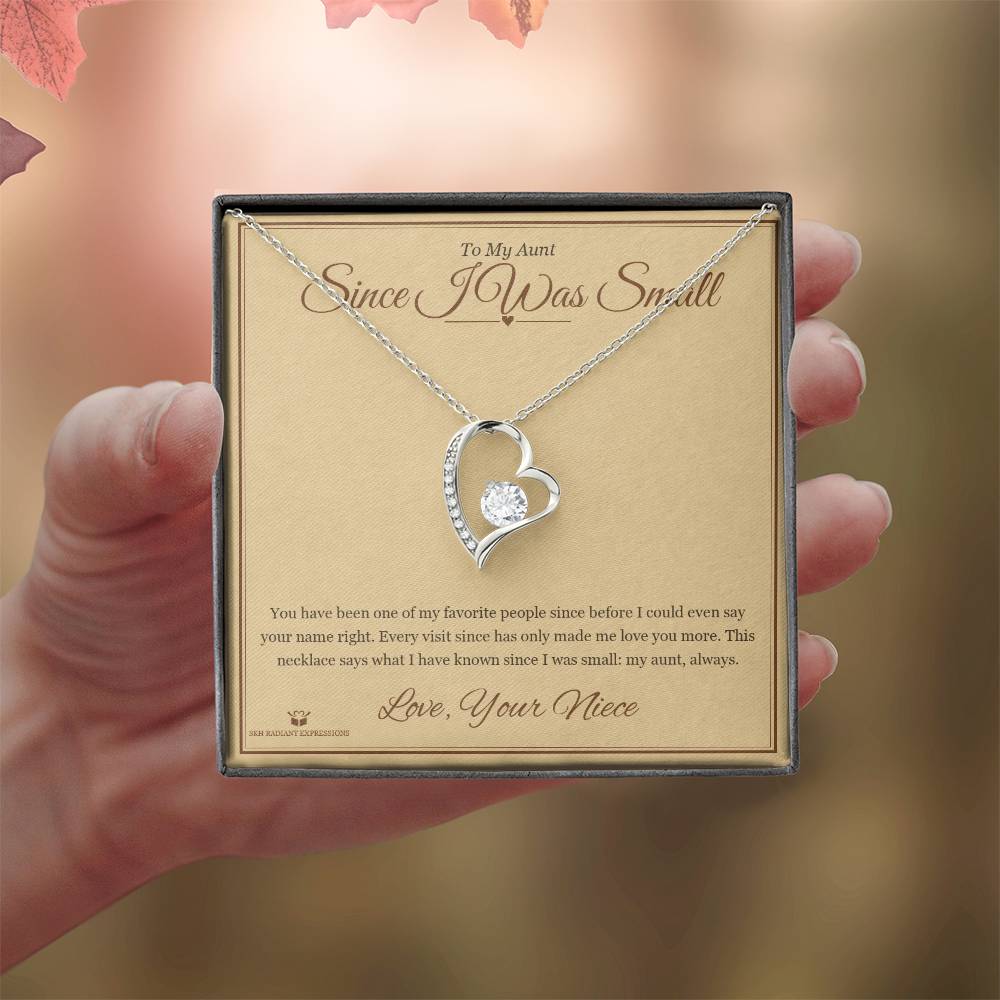 Since I Was Small - Forever Love Necklace for Aunt - personalized keepsake gift from SKH Radiant Expressions