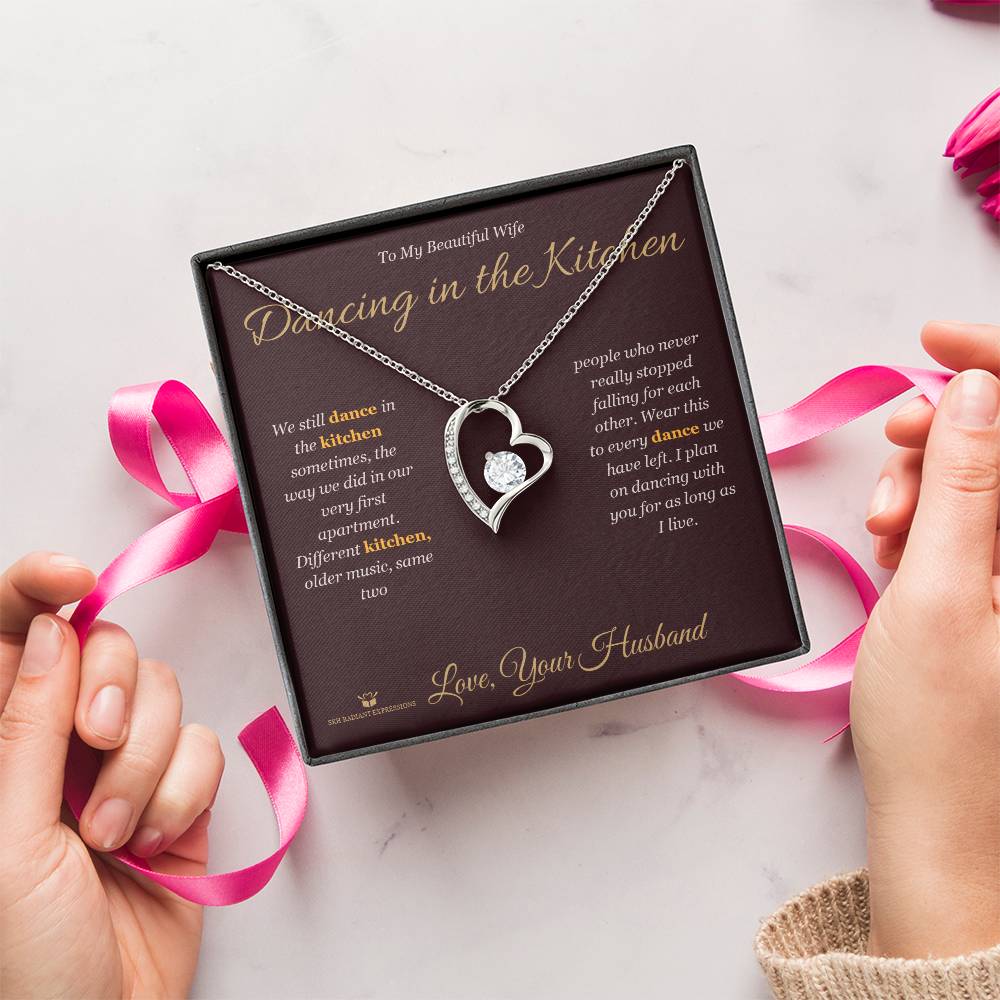 Dancing in the Kitchen - Forever Love Necklace for Wife
