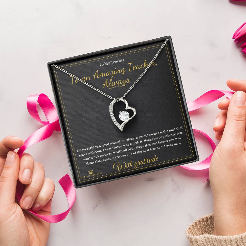 To an Amazing Teacher, Always - Forever Love Necklace for Teacher - personalized keepsake gift from SKH Radiant Expressions
