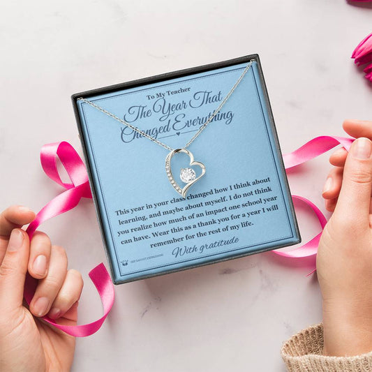The Year That Changed Everything - Forever Love Necklace for Teacher - personalized keepsake gift from SKH Radiant Expressions