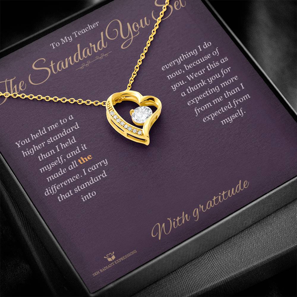 Meaningful gift for teacher - The Standard You Set