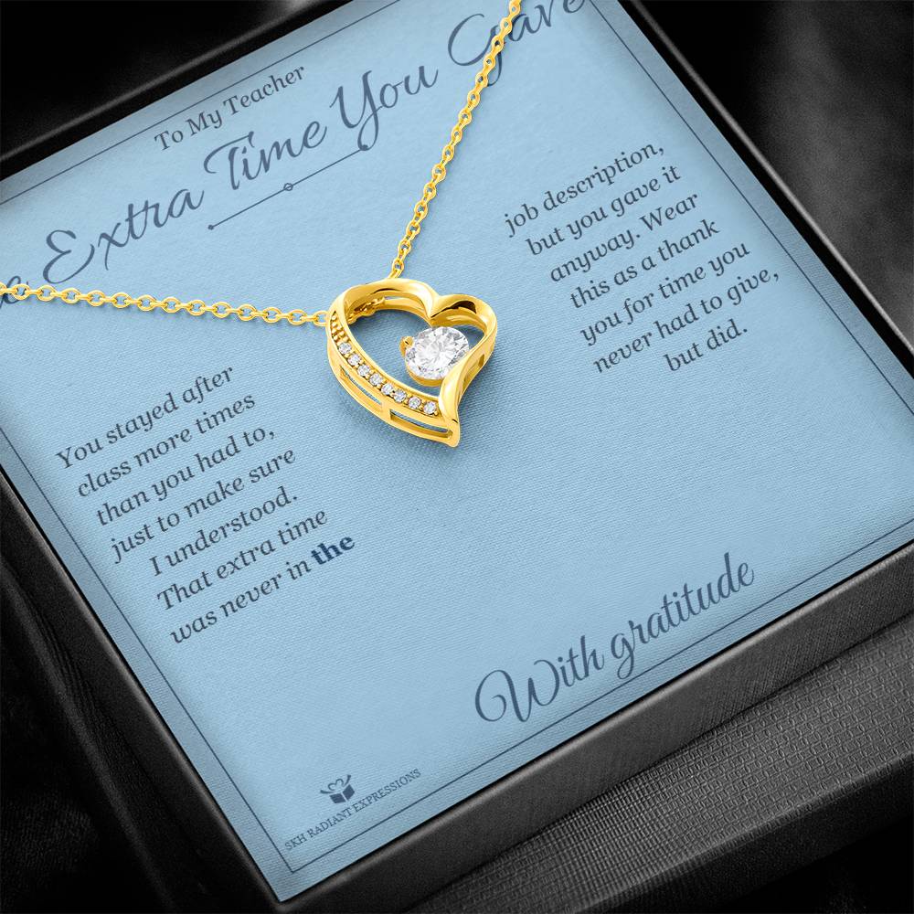 Meaningful gift for teacher - The Extra Time You Gave