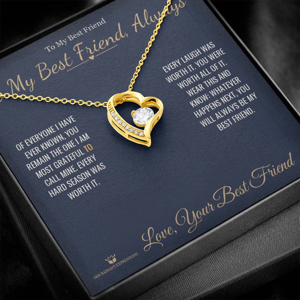 Meaningful gift for best friend - Worth All Of It