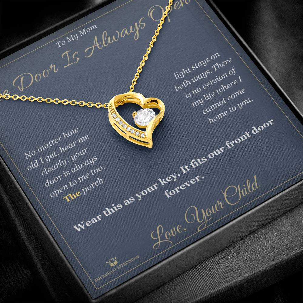 Meaningful gift for mom - The Door Is Always Open