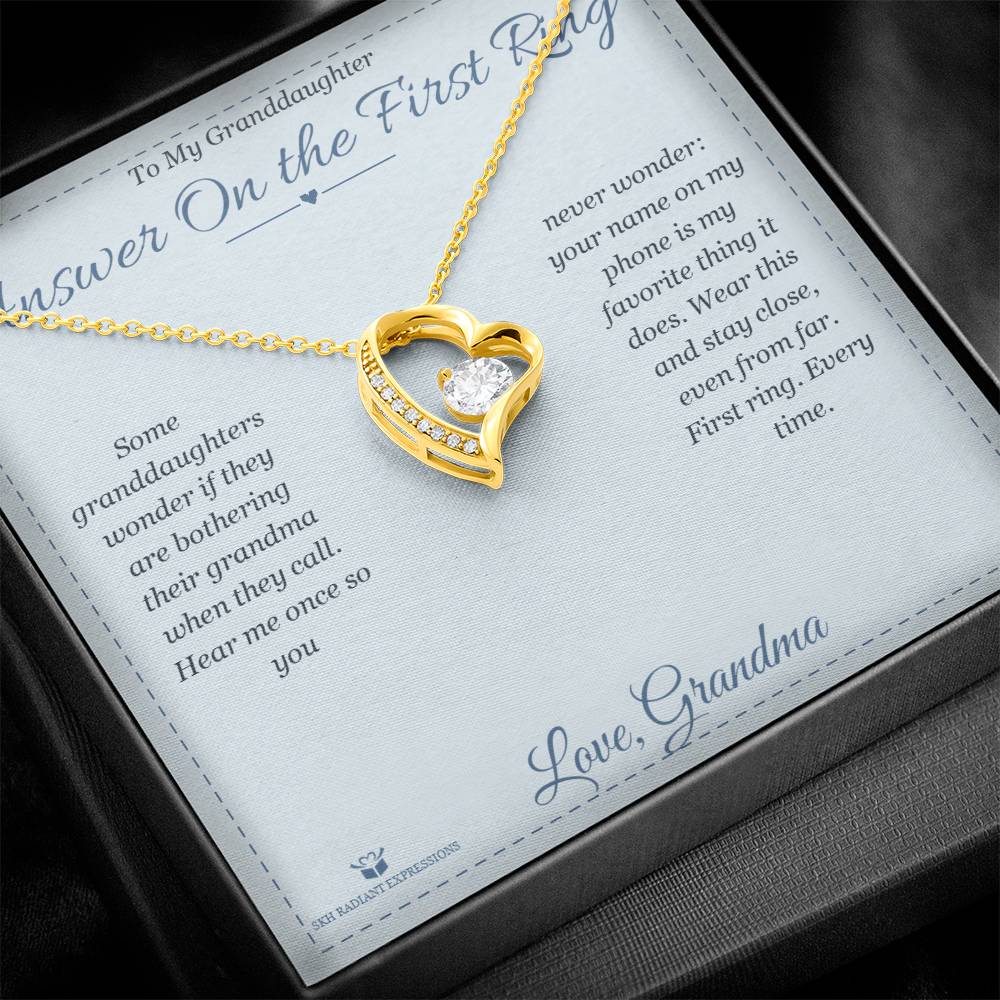 Answer On the First Ring - Forever Love Necklace for Granddaughter
