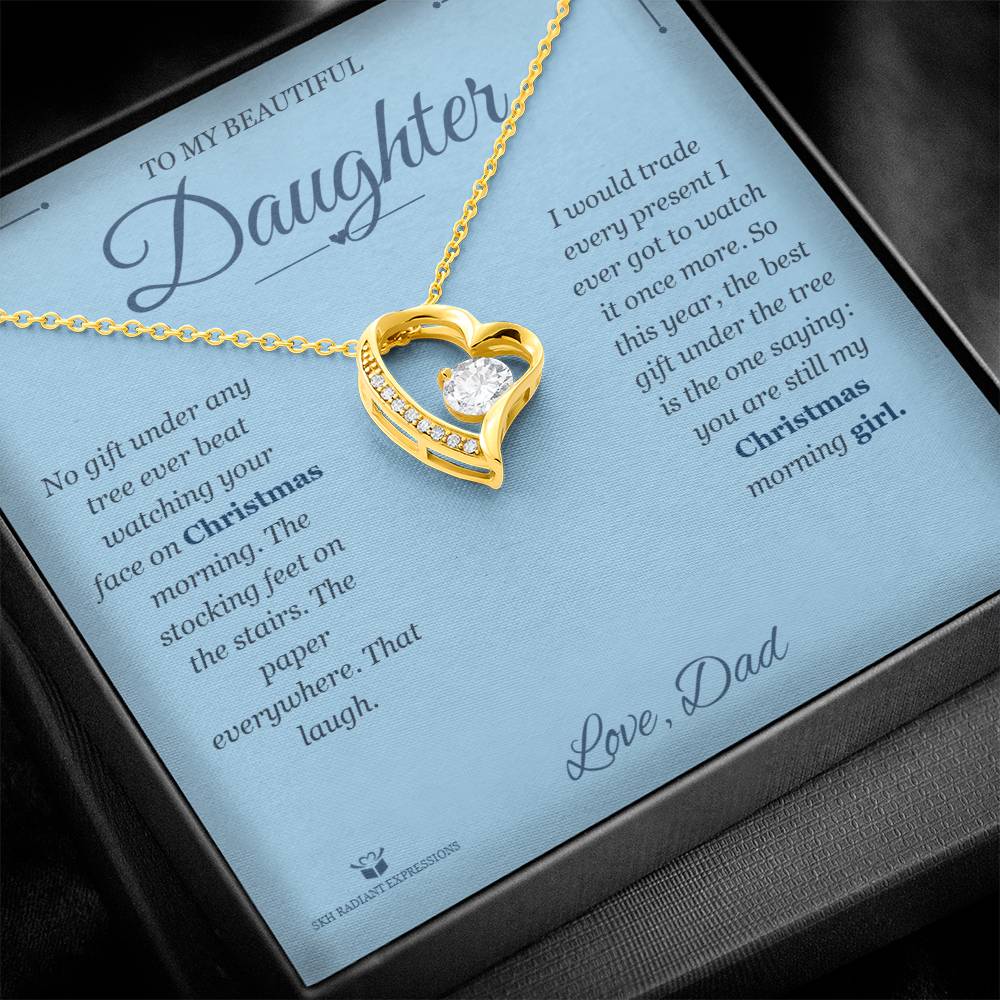 Christmas Morning Girl - Forever Love Necklace for Daughter