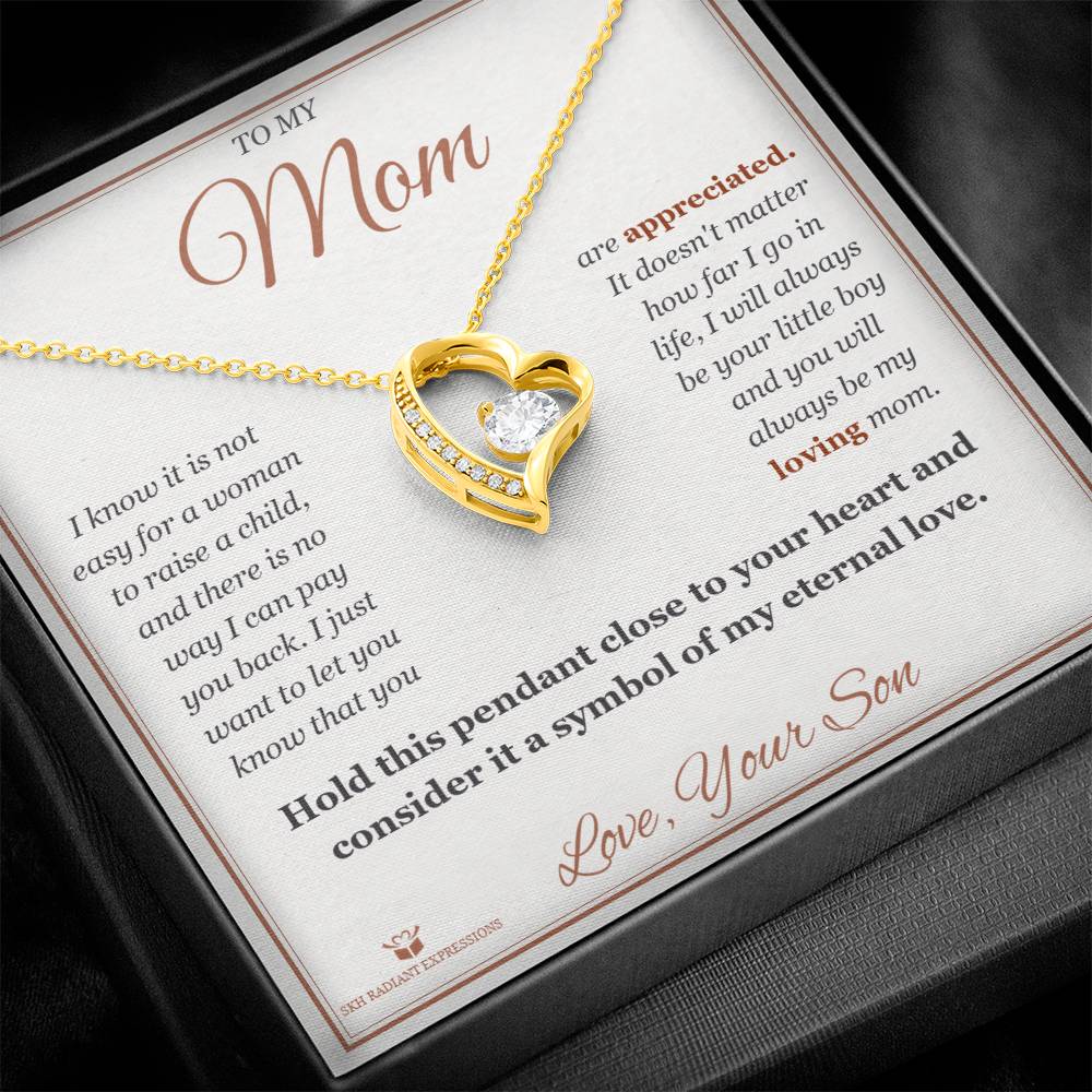 Meaningful gift for mom - A Symbol of My Eternal Love