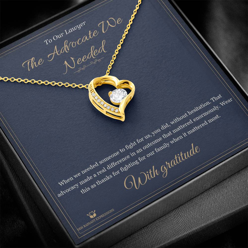 The Advocate We Needed - Forever Love Necklace for Lawyer