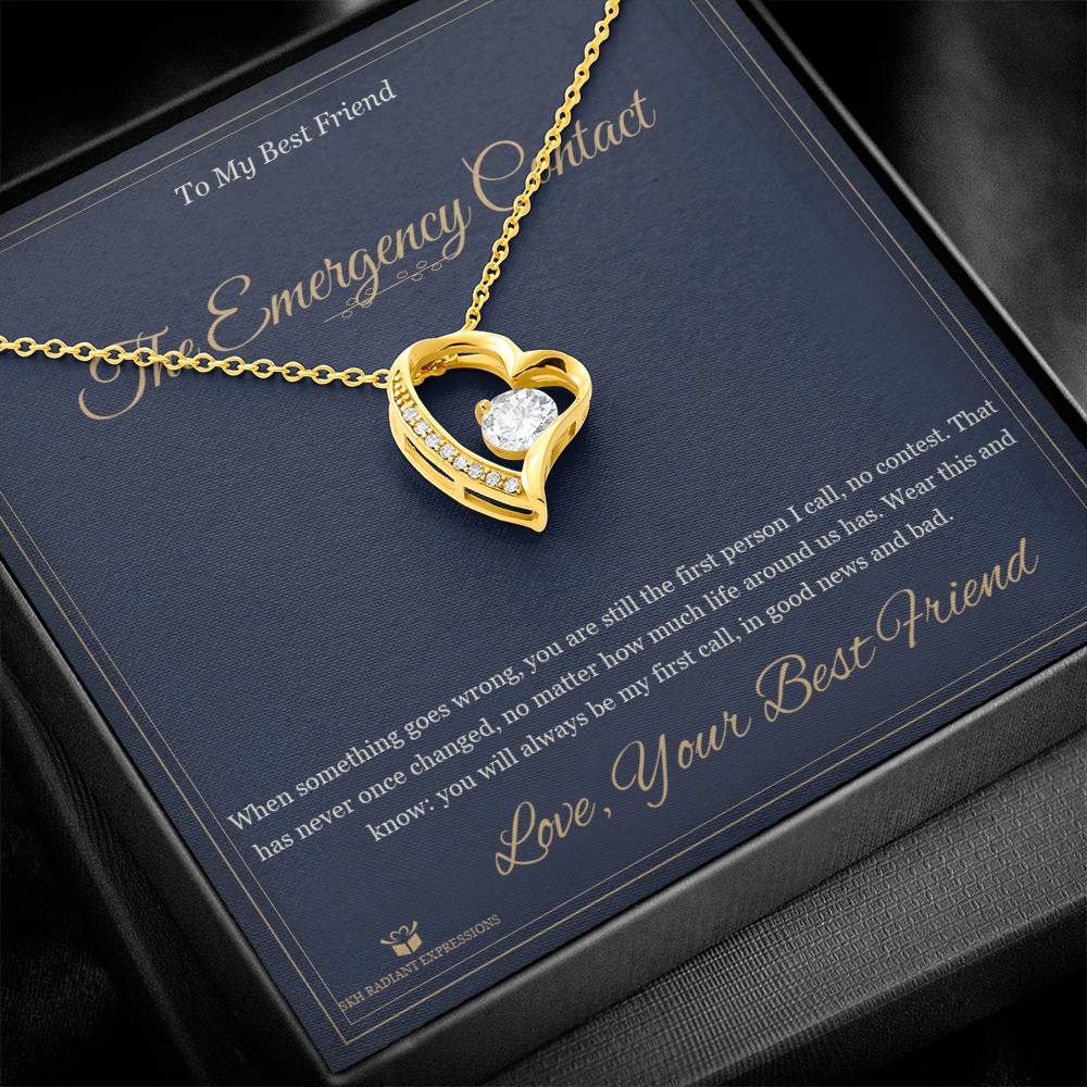 The Emergency Contact - Forever Love Necklace for Best Friend - personalized keepsake gift from SKH Radiant Expressions