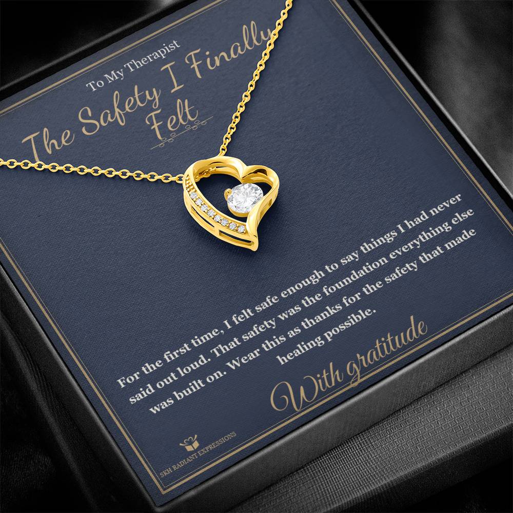 The Safety I Finally Felt - Forever Love Necklace for Therapist - personalized keepsake gift from SKH Radiant Expressions