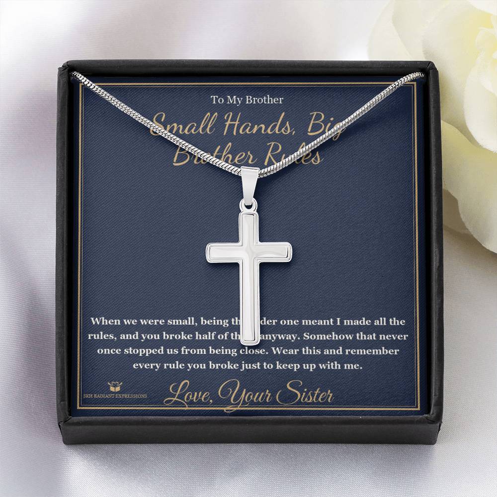 Small Hands, Big Brother Rules - Artisan Cross Necklace for Brother - personalized keepsake gift from SKH Radiant Expressions
