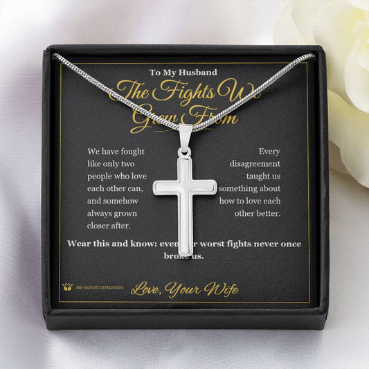 The Fights We Grew From - Artisan Cross Necklace for Husband - personalized keepsake gift from SKH Radiant Expressions