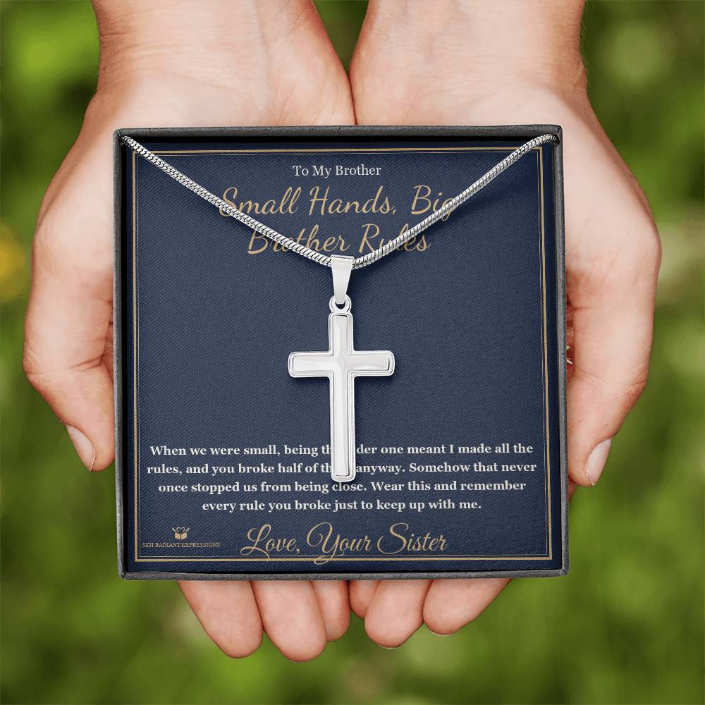 Small Hands, Big Brother Rules - Artisan Cross Necklace for Brother - personalized keepsake gift from SKH Radiant Expressions
